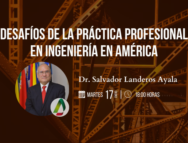 CONFERENCIA: Desafíos de la práctica profesional en Ingeniería en América